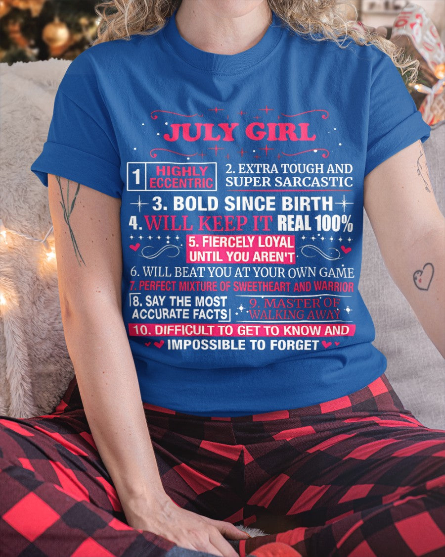 JULY GIRL T-SHIRT – PERFECT GIFT FOR WOMEN WITH JULY BIRTHDAY NTTD07 (SKU8-NTT-07)