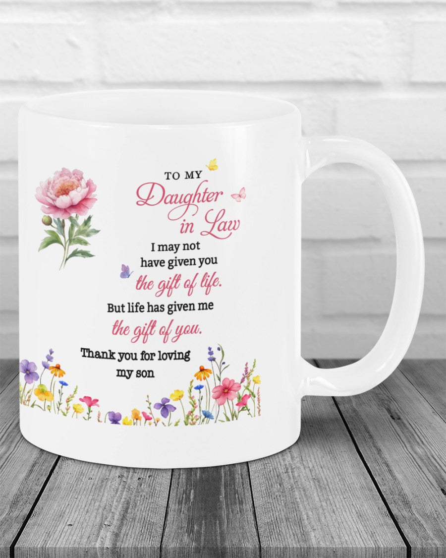 BEAUTIFUL MUG FOR DAUGHTER IN LAW - GIFT FROM MOM NTTD00 (SKU2607-33)