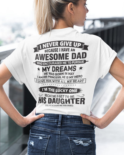 Awesome Dad T-Shirt May Edition – Gift for Daughter NTTD05 (SKU08-18-05)