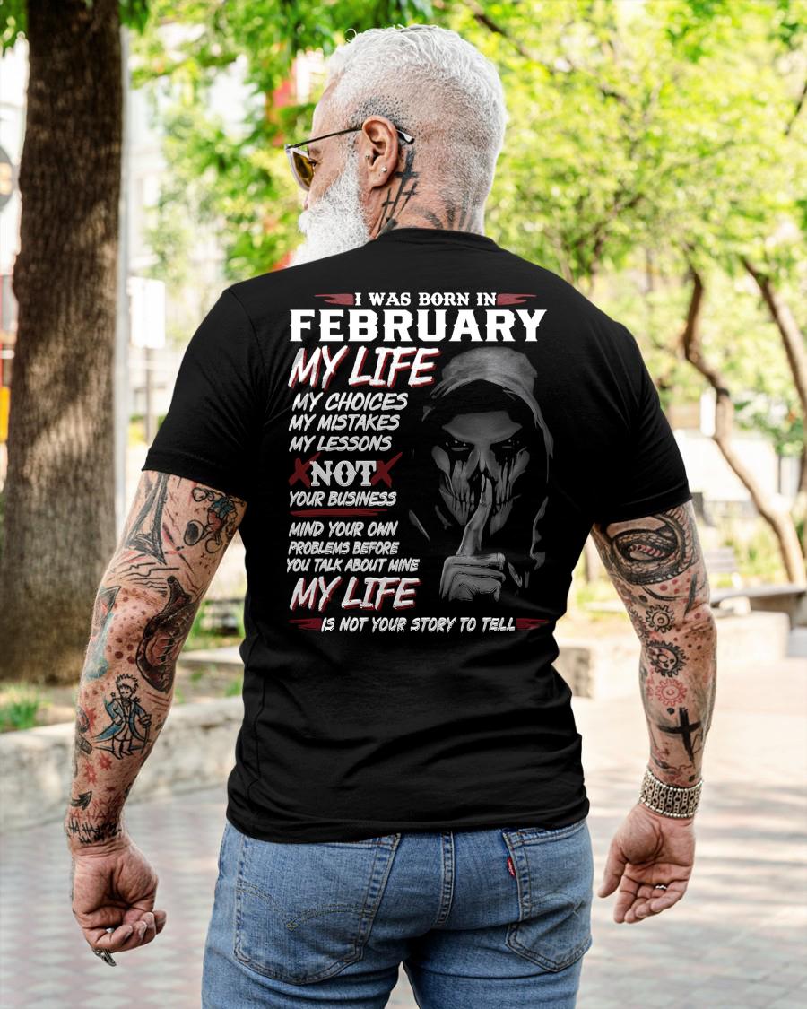 FEBRUARY - MY LIFE MY CHOICES - UNIQUE BIRTHDAY GIFT FOR MEN - NTTD02 (SKU08-36-02)
