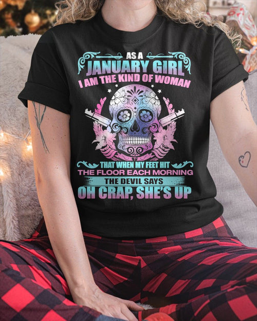 JANUARY - THE DEVIL SAYS OH CRAP, SHE'S UP - BIRTHDAY GIFT FOR WOMEN - NTTD01 (SKU08-85-01)