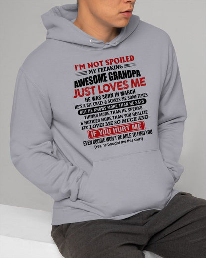 MARCH - MY FREAKING AWESOME GRANDPA JUST LOVES ME - FOR GRANDSON - GIFT FROM GRANDPA - NTTD03 (SKU09-127-03)