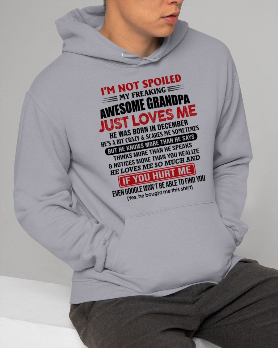 DECEMBER - MY FREAKING AWESOME GRANDPA JUST LOVES ME - FOR GRANDSON - GIFT FROM GRANDPA - NTTD12 (SKU09-127-12)