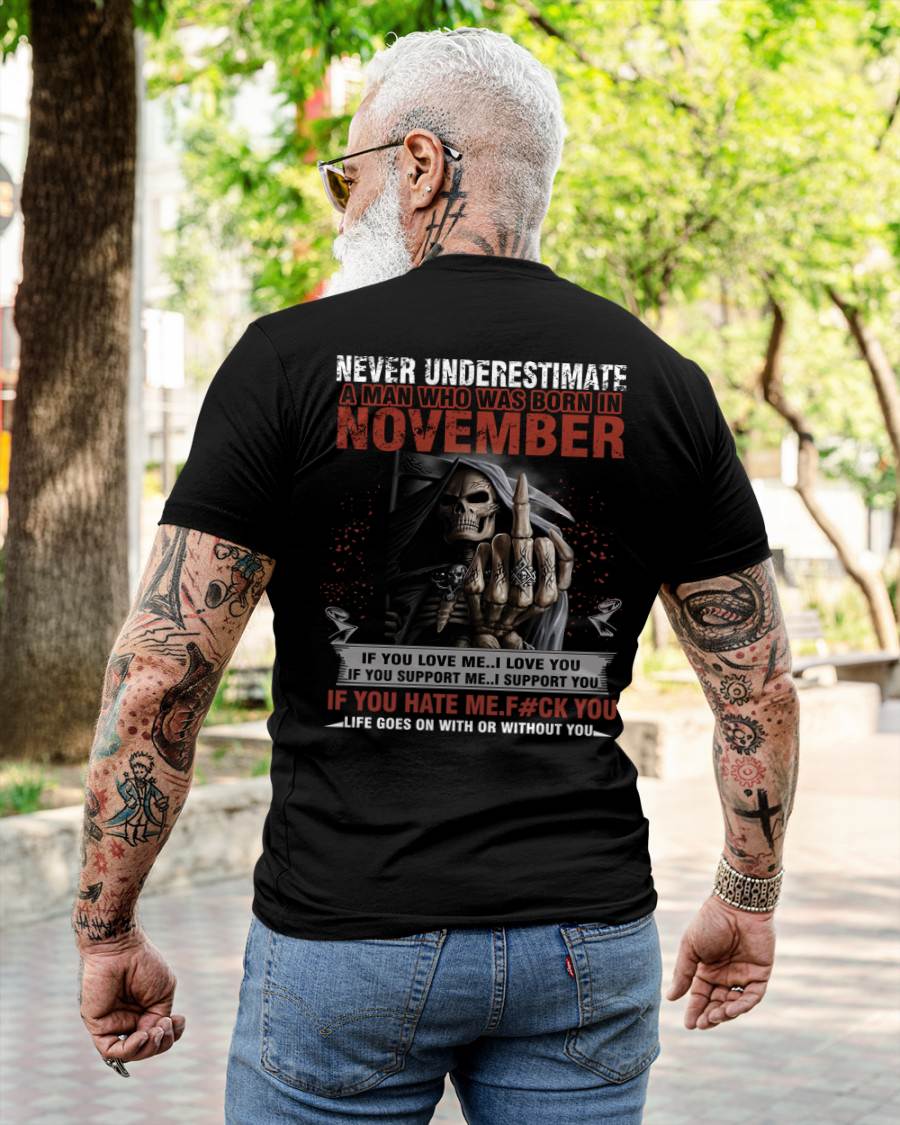 NOVEMBER - NEVER UNDERESTIMATE T-SHIRT - NTTD11 (SKU08-46-11)