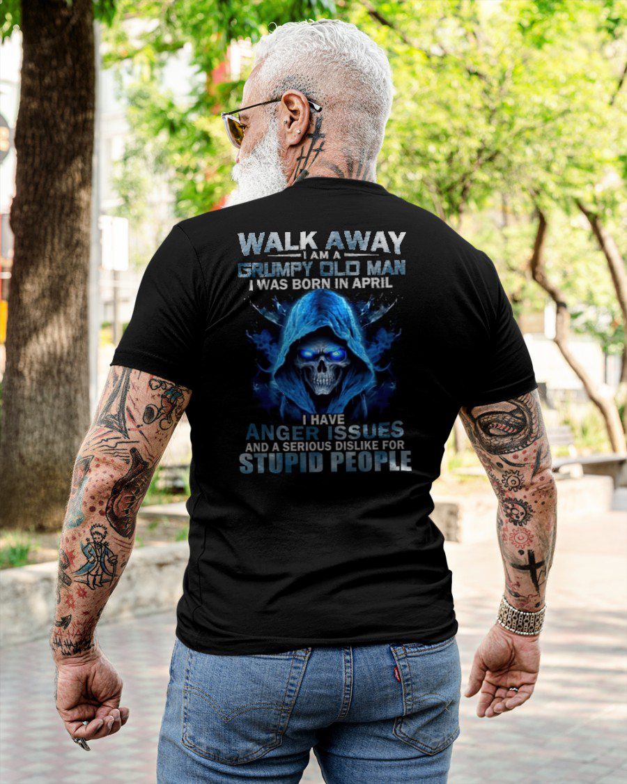 APRIL - GRUMPY OLD MAN - BIRTHDAY GIFT FOR MEN - NTTD04 (SKU08-91-04)