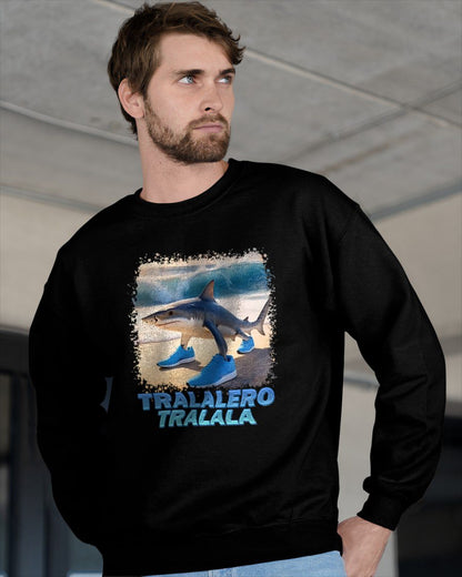 TRALALERO TRALALA ITALIAN BRAINROT MEME T-SHIRT - BIRTHDAY T-SHIRT FOR MEN - NTTD00 (SKU-BRAINROT4)