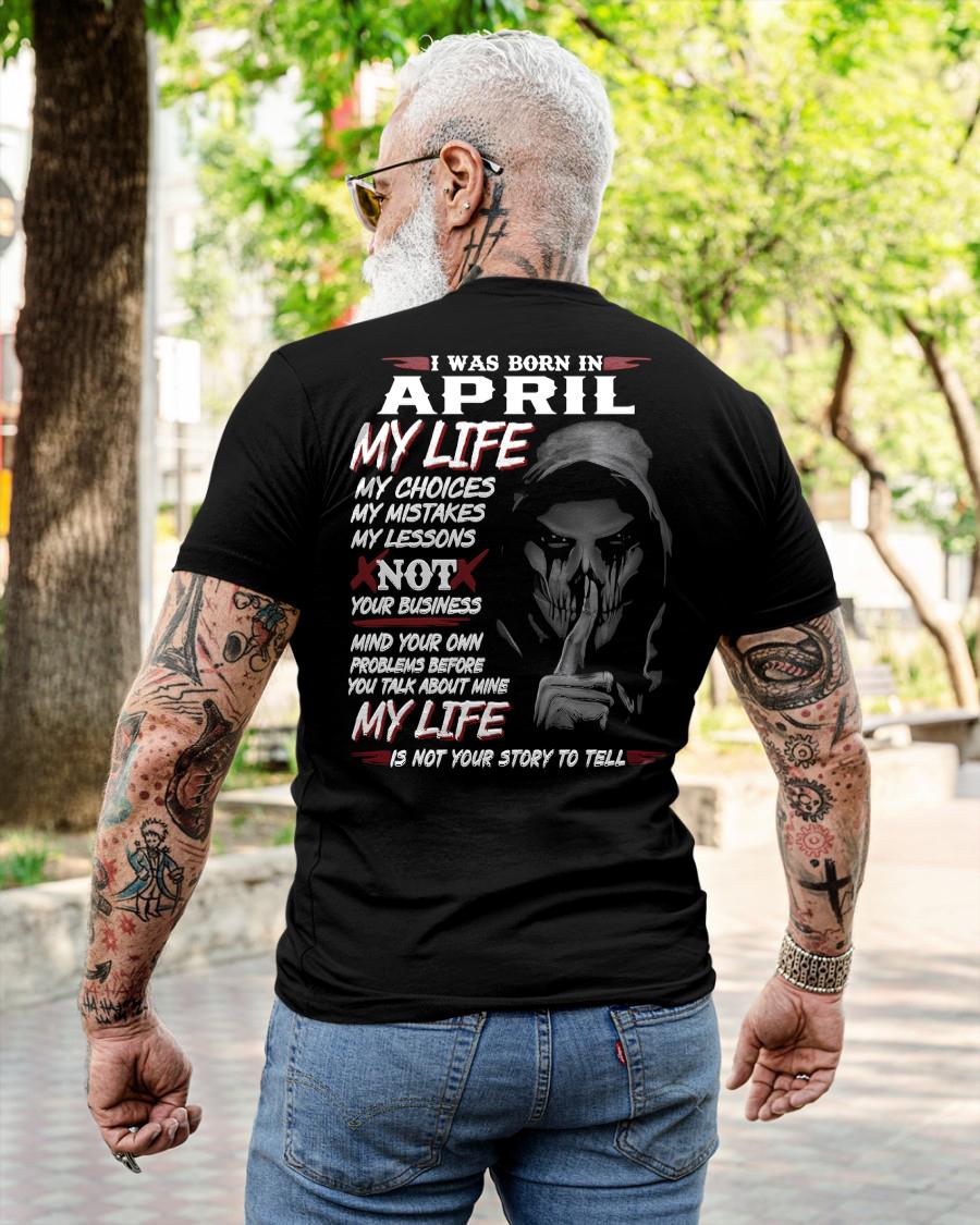APRIL - MY LIFE MY CHOICES - UNIQUE BIRTHDAY GIFT FOR MEN - NTTD04 (SKU08-36-04)