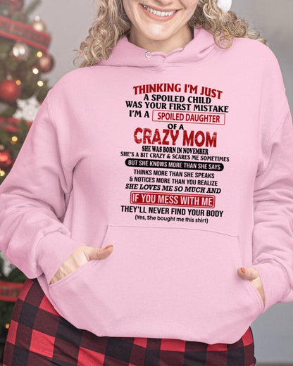 NOVEMBER - I'M A SPOILED DAUGHTER - GIFT FROM MOM - NTTD11 (SKU-CM-11)