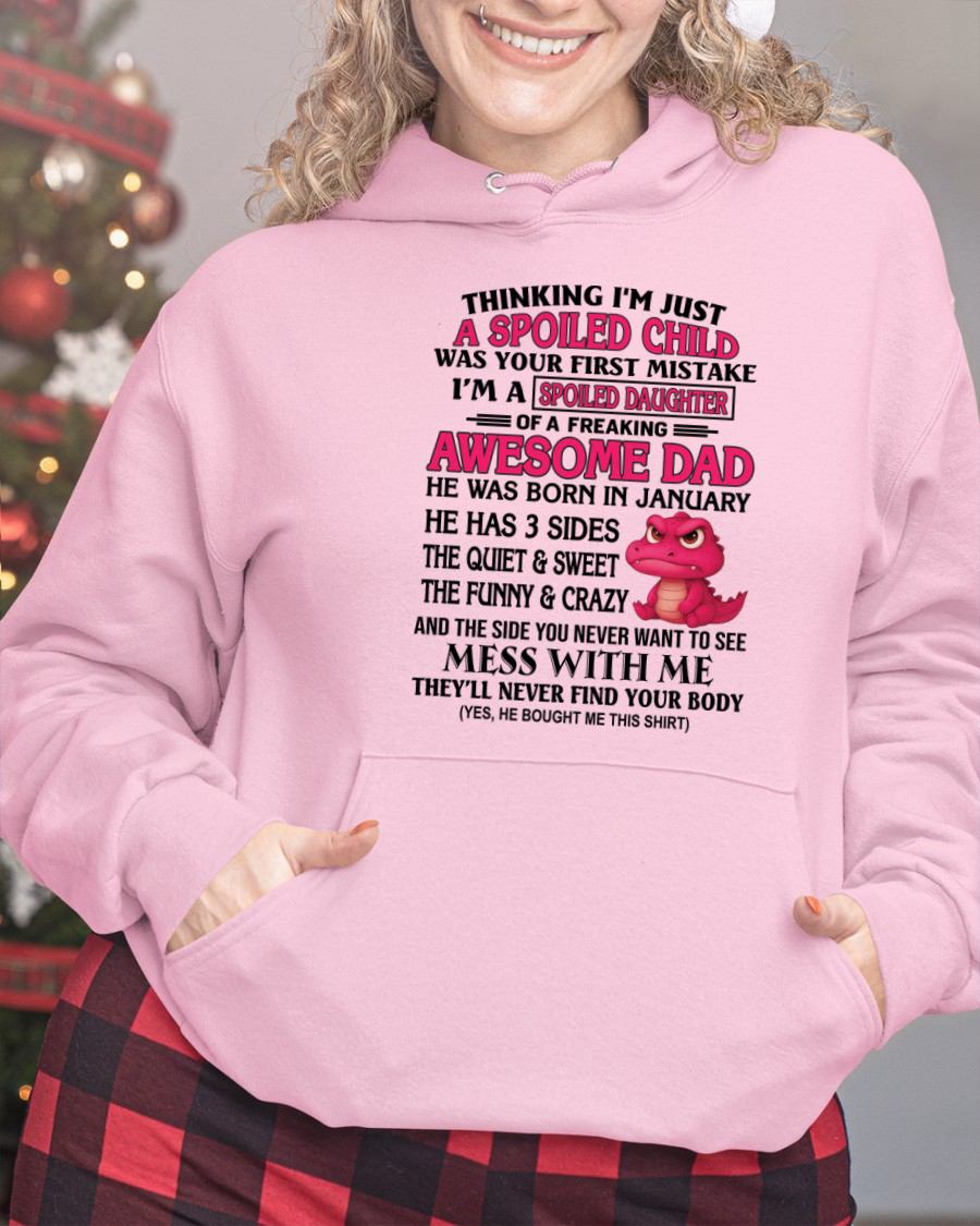 JANUARY - SPOILED DAUGHTER OF AN AWESOME DAD - GIFR FOR DAUGHTER - NTTD01 (SKU09-69-01)
