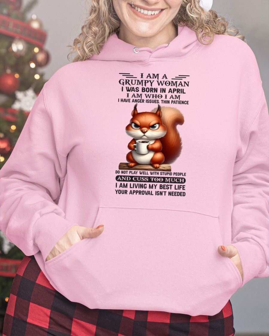 APRIL - GRUMPY WOMAN - BIRTHDAY GIFT FOR WOMEN - NTTD04 (SKU09-07-04)