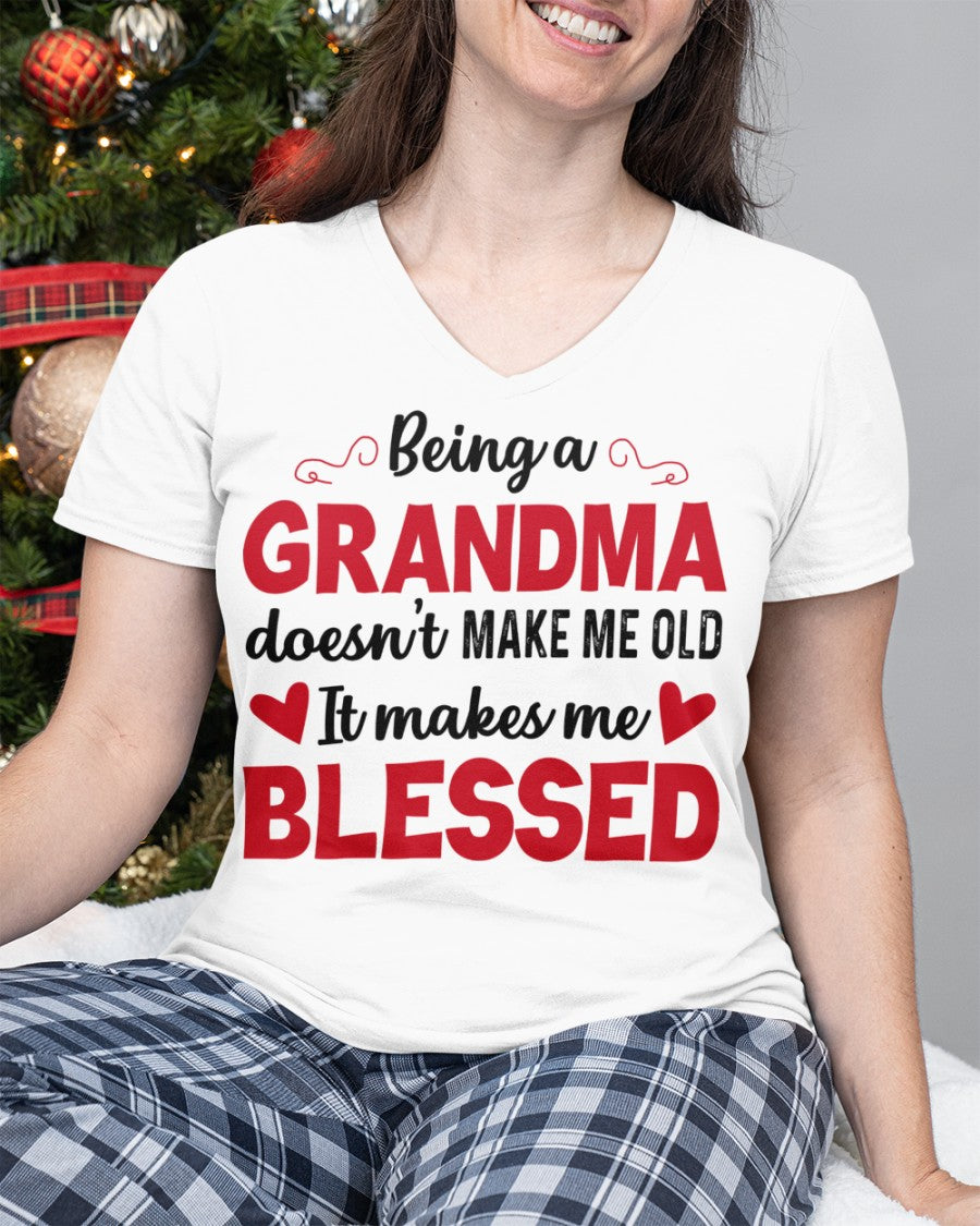 BEING A GRANDMA DOESN'T MAKE ME OLD- IT MAKES ME BLESSED NTTD00 (SKU10-11)