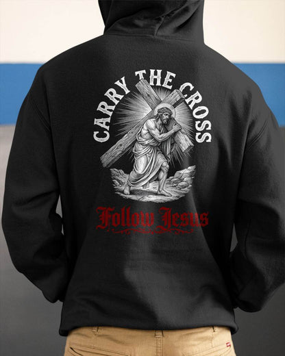 CARRY THE CROSS FOLLOW JESUS - CHRISTIAN T-SHIRT - FOR MEN NTTD00 (SKU2608-134)