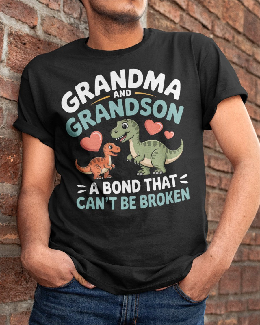 GRANDMA AND GRANDSON A BOND THAT CAN'T BE BROKEN DINOSAUR UNISEX T-SHIRT - NTTD00 (SKU-GMS5)