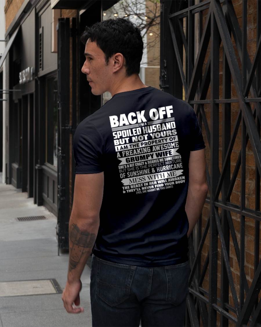 BACK OFF! I'M A SPOILED HUSBAND - GIFT FROM WIFE - NTTD00 (SKU2604-320-00)