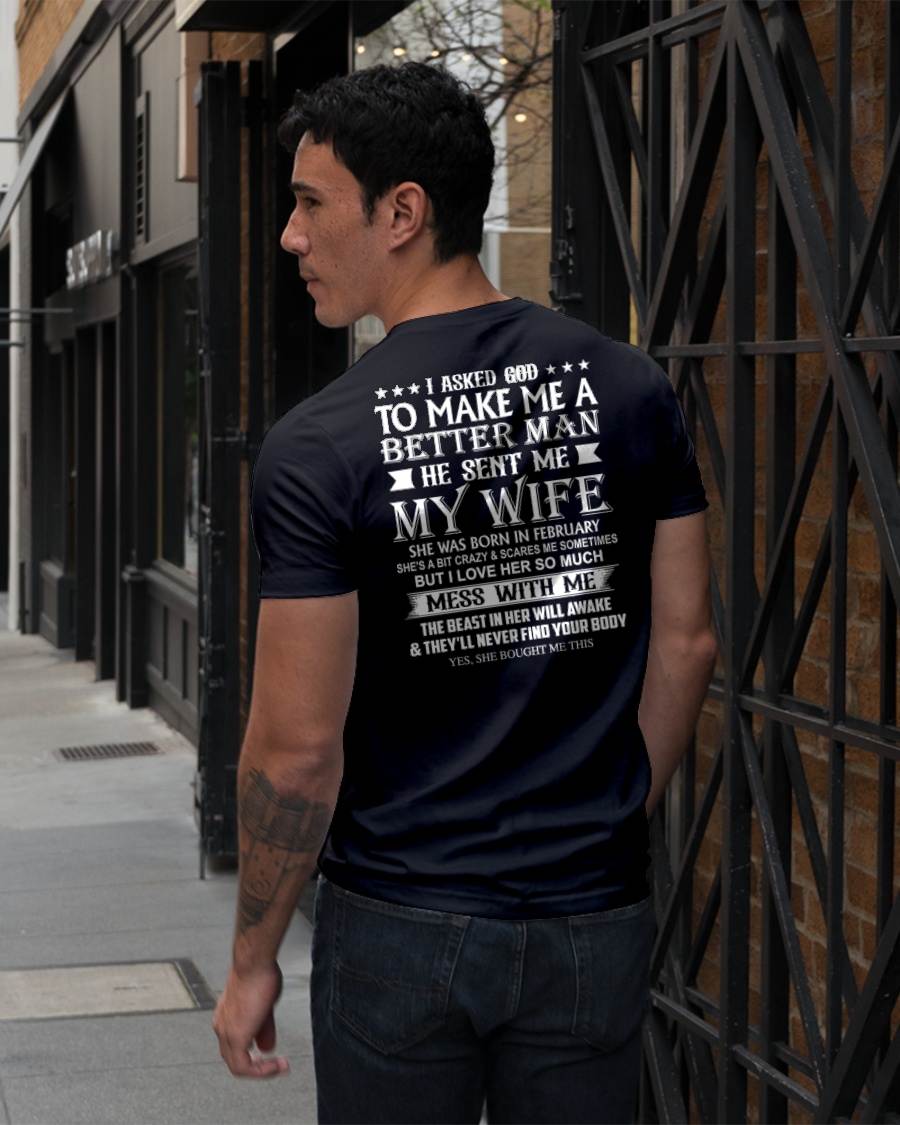 FEBRUARY - ASKED GOD TO BE A BETTER MAN - GIFT FROM WIFE - NTTD02 (SKU10-109-02)