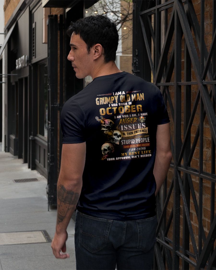 OCTOBER - GRUMPY OLD MAN - BIRTHDAY T-SHIRT FOR MEN - NTTD10 (SKU08-67-10)