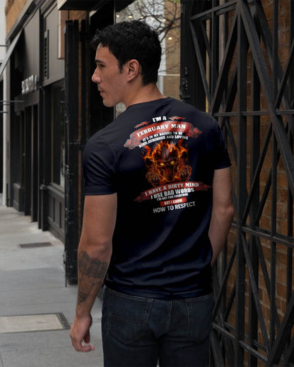 FEBRUARY - KNOW HOW TO RESPECT - BIRTHDAY T-SHIRT FOR MEN - NTTD02 (SKU26T-01300-02)
