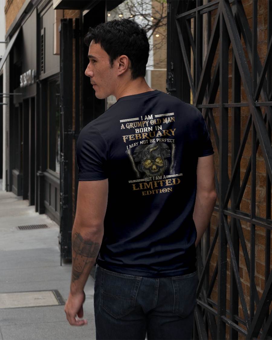 FEBRUARY - GRUMPY OLD MAN - BIRTHDAY T-SHIRT FOR MEN - NTTD02 (SKU11-124-02)