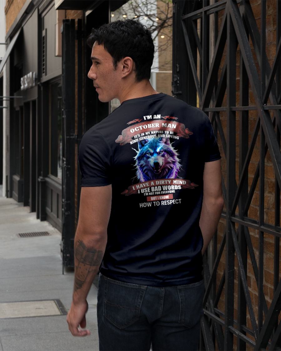 OCTOBER - KNOW HOW TO RESPECT - BIRTHDAY T-SHIRT FOR MEN - NTTD10 (SKU12-312-10)