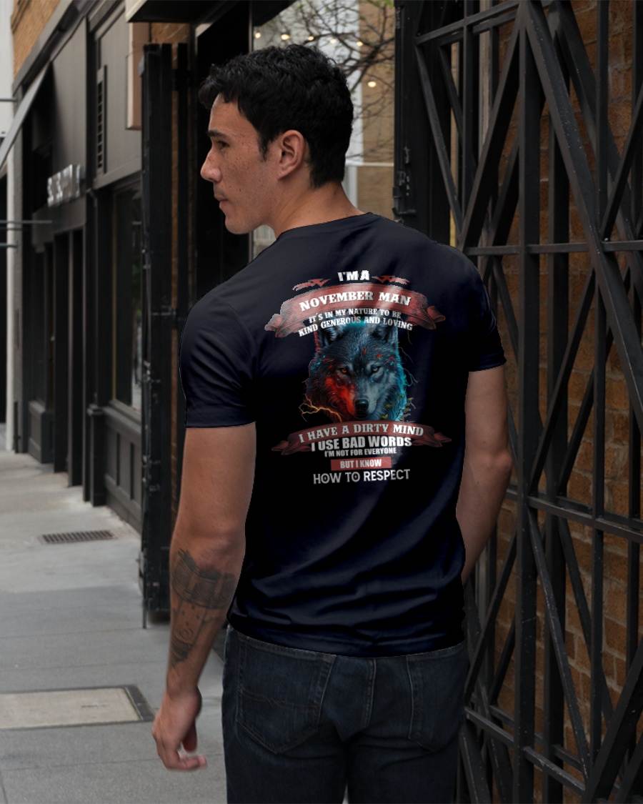 NOVEMBER - KNOW HOW TO RESPECT - BIRTHDAY T-SHIRT FOR MEN - NTTD11 (SKU12-162-11)