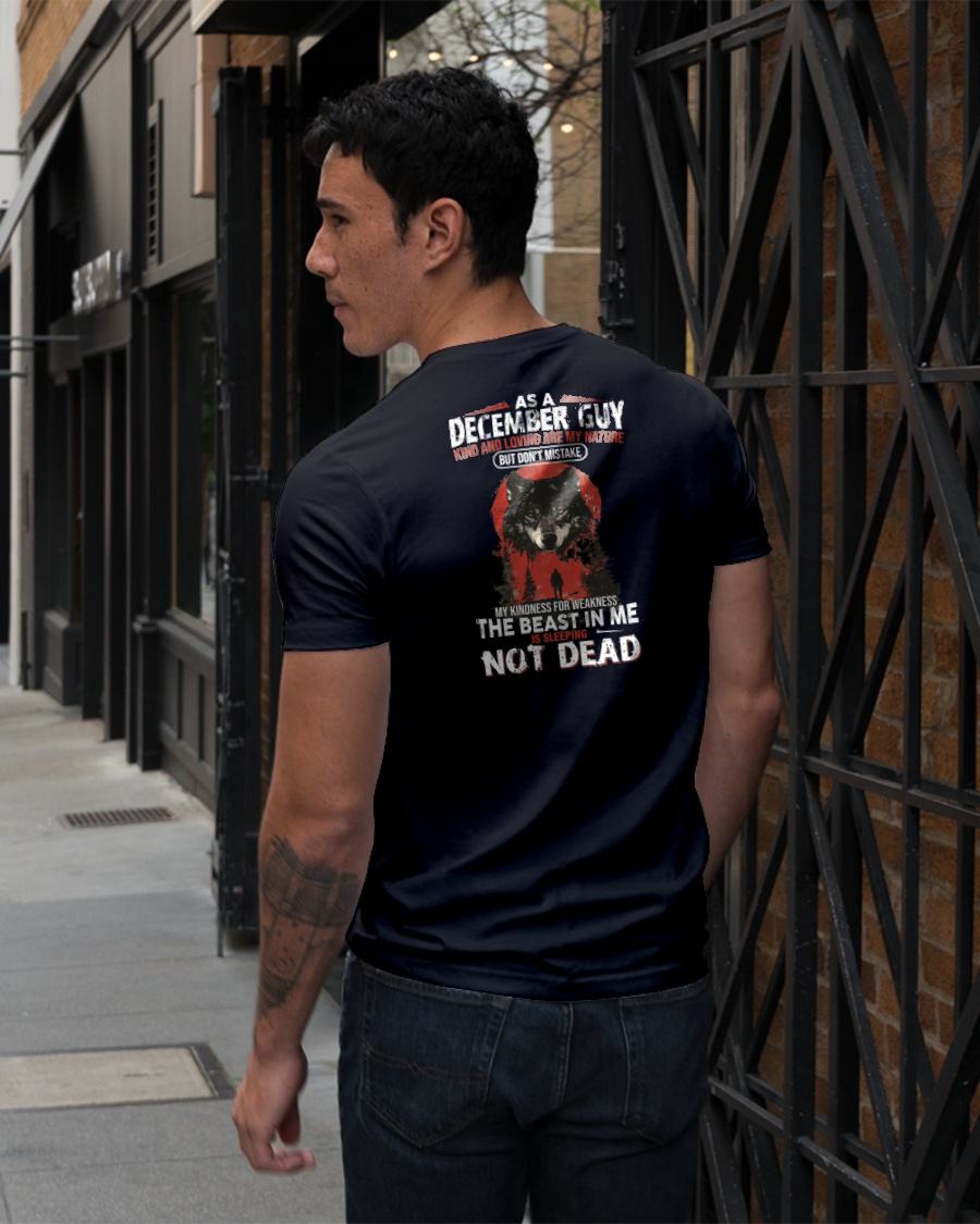 DECEMBER - KIND AND LOVING ARE MY NATURE - BIRTHDAY T-SHIRT FOR MEN - NTTD12 (SKU26T-01-17-12)