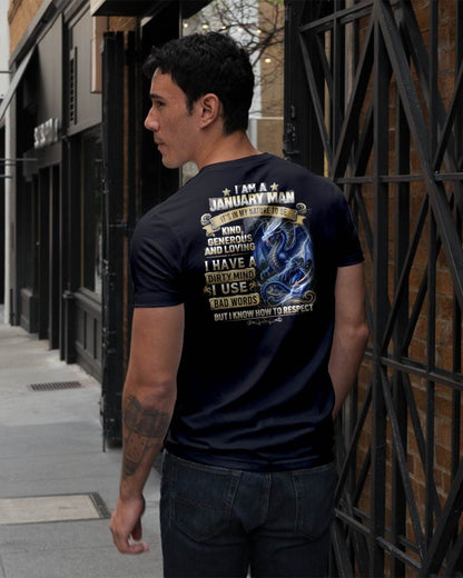 JANUARY - DIRTY MIND BUT KNOW HOW TO RESPECT - PREMIUM DTG PRINT - BIRTHDAY T-SHIRT FOR MEN - NTTD01 (SKU2604-104-01)