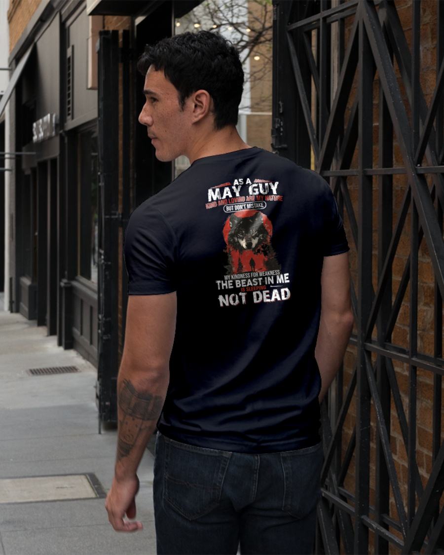 MAY - KIND AND LOVING ARE MY NATURE - BIRTHDAY T-SHIRT FOR MEN - NTTD05 (SKU26T-01-17-05)