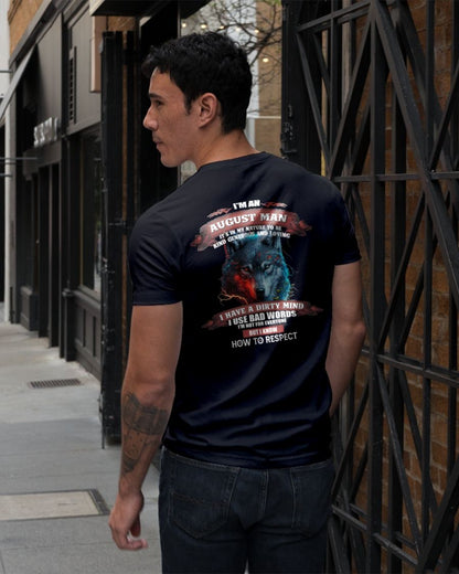 AUGUST - KNOW HOW TO RESPECT - BIRTHDAY T-SHIRT FOR MEN - NTTD08 (SKU12-162-08)