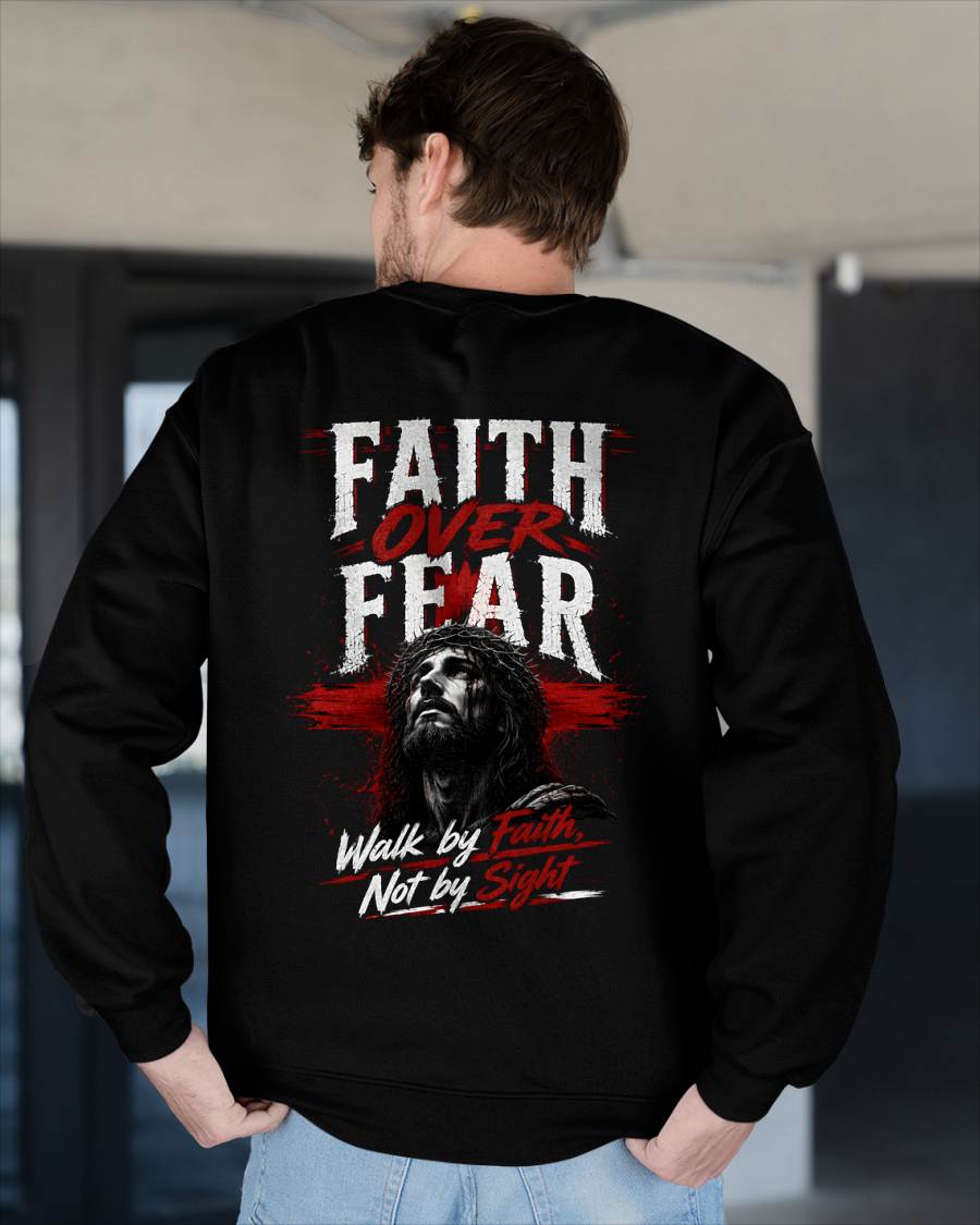 FAITH OVER FEAR - CHRISTIAN T-SHIRT - FOR MEN NTTD00 (SKU2608-76)