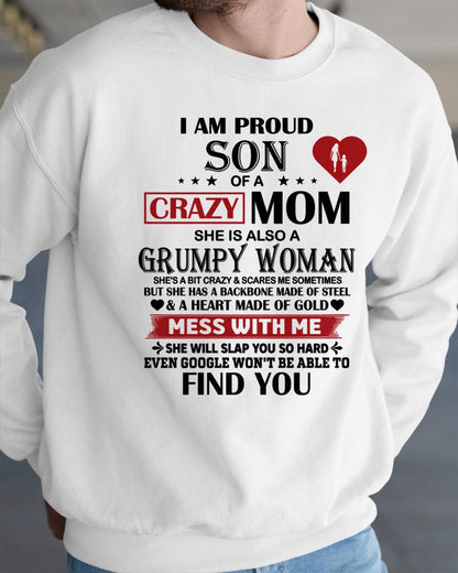 PROUD SON OF A CRAZY MOM - GIFT FROM MOM - NTTD00 (SKU2603-192-00)
