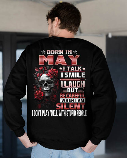 MAY - BE CAREFUL WHEN I'M SILENT - BIRTHDAY T-SHIRT FOR MEN - NTTD05 (SKU10-69-05)