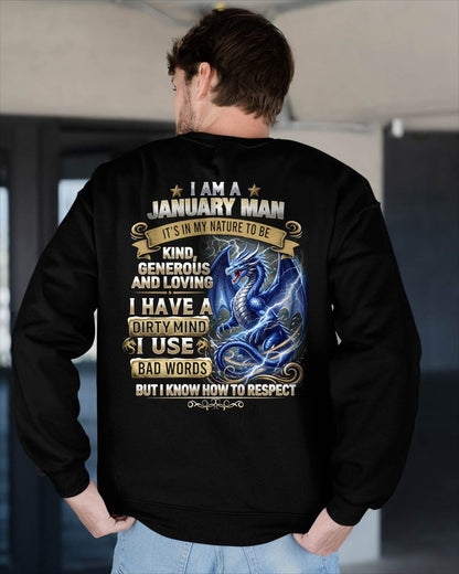 JANUARY - DIRTY MIND BUT KNOW HOW TO RESPECT - PREMIUM DTG PRINT - BIRTHDAY T-SHIRT FOR MEN - NTTD01 (SKU2604-104-01)