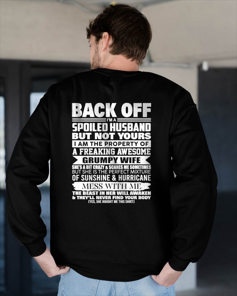 BACK OFF! I'M A SPOILED HUSBAND - GIFT FROM WIFE - NTTD00 (SKU2604-320-00)