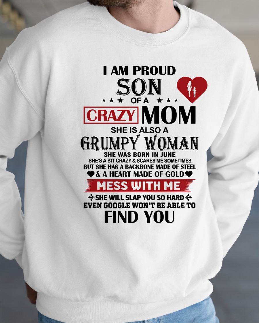 JUNE - PROUD SON OF A CRAZY MOM - GIFT FROM MOM - NTTD06 (SKU2603-192-06)