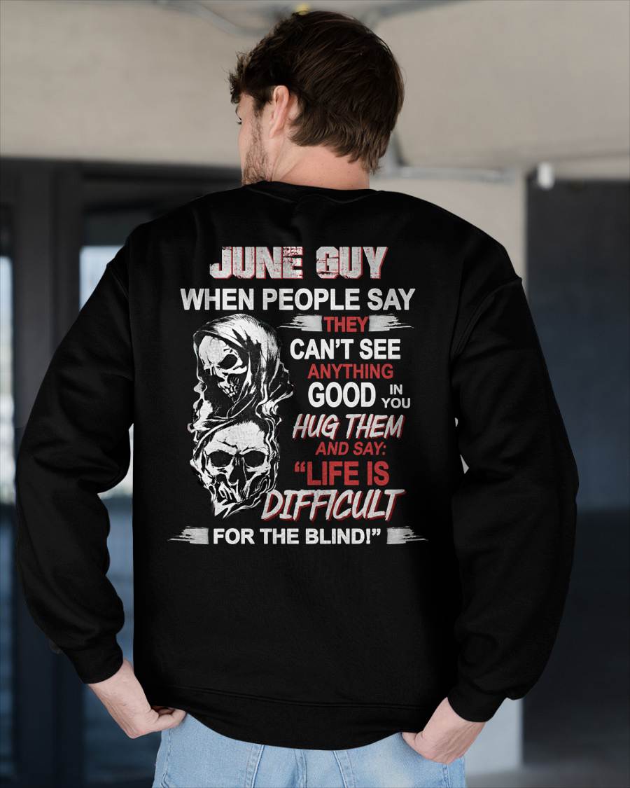 JUNE -  HUG THEM AND SAY... - BIRTHDAY T-SHIRT FOR MEN - NTTD06 (SKU12-253-06)