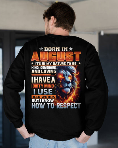 AUGUST - DIRTY MIND BUT KNOWS RESPECT - BIRTHDAY T-SHIRT FOR MEN - NTTD08 (SKU08-84-08)