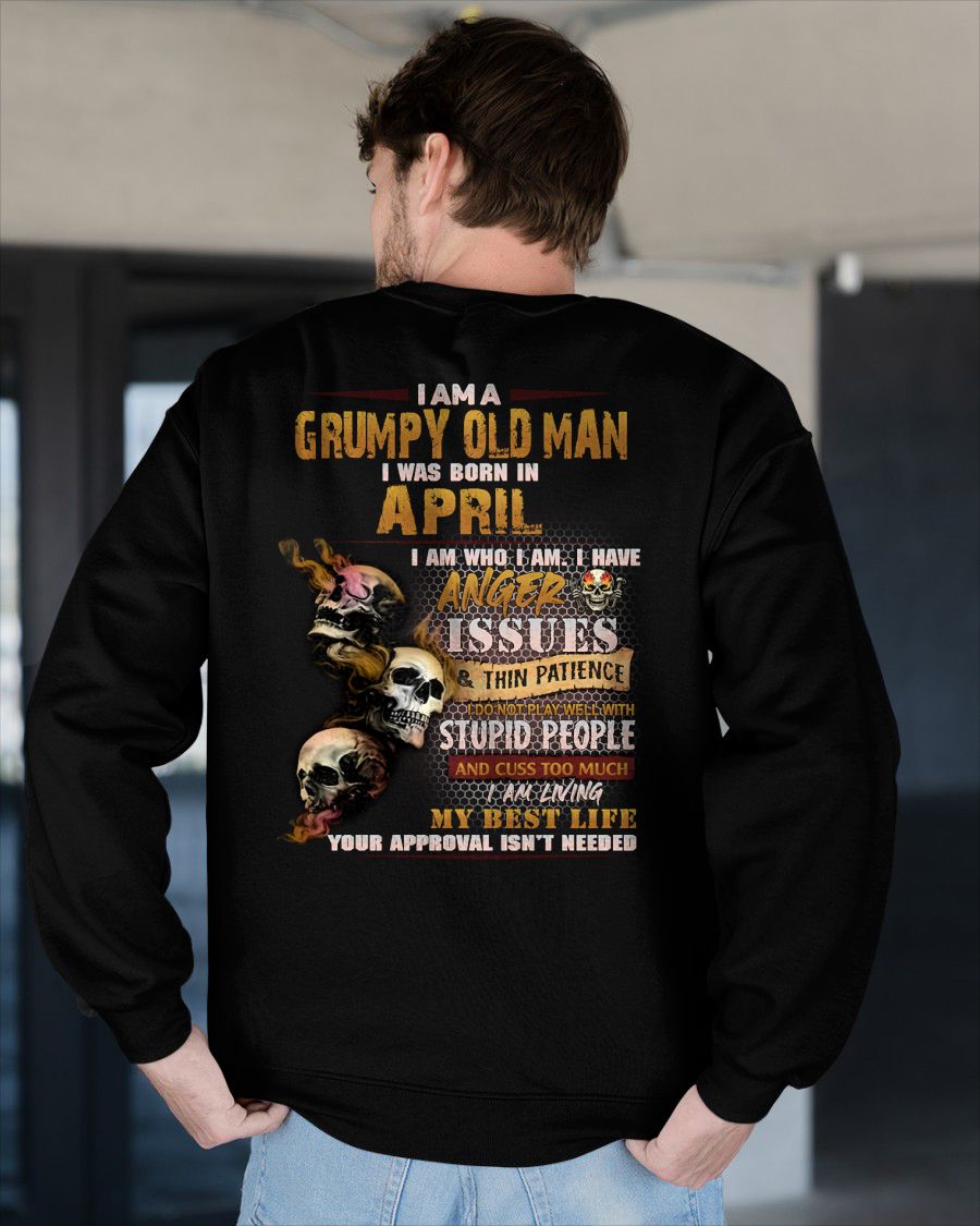 APRIL - GRUMPY OLD MAN - BIRTHDAY T-SHIRT FOR MEN - NTTD04 (SKU08-67-04)