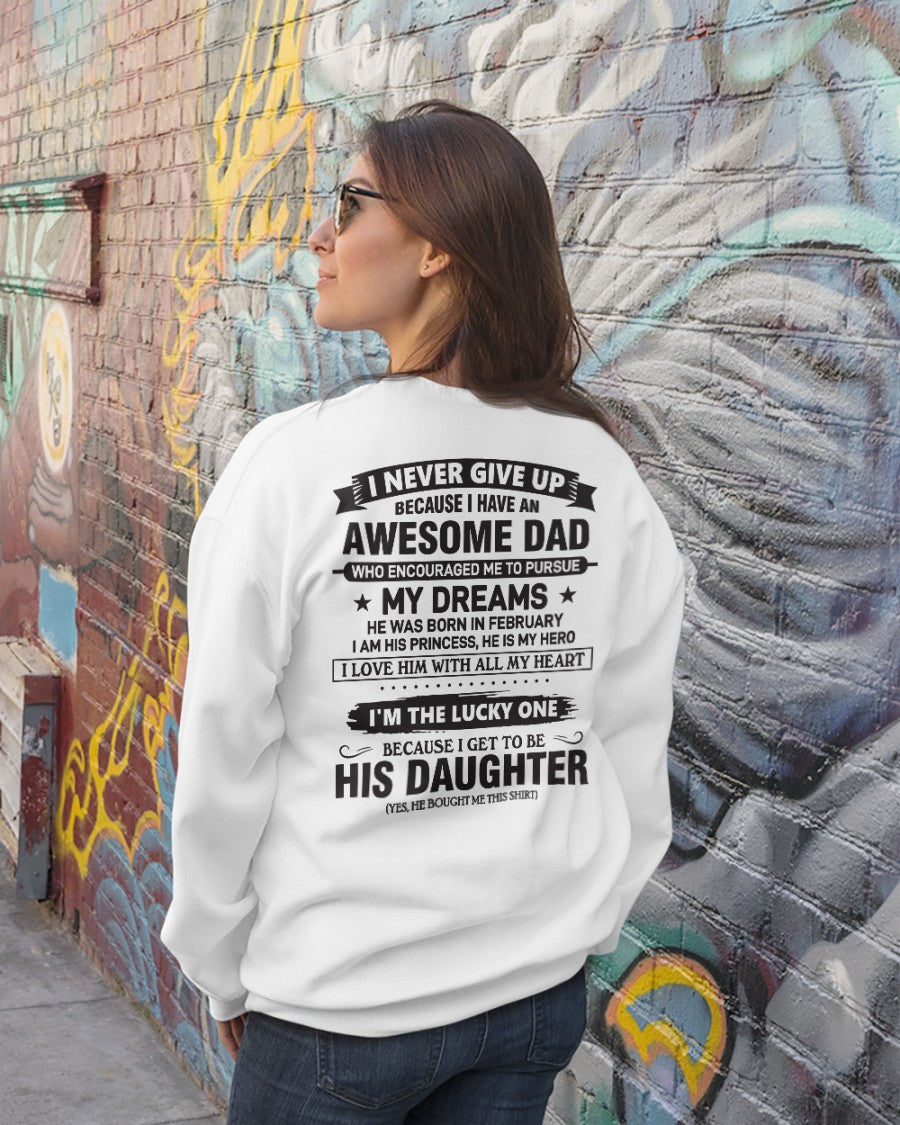 Awesome Dad T-Shirt February Edition – Gift for Daughter NTTD02 (SKU08-18-02)