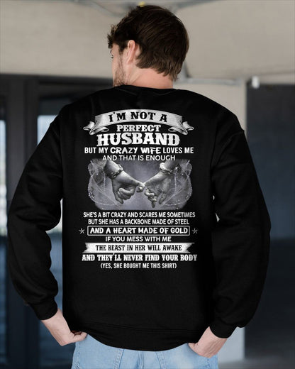 I'M NOT A PERFECT HUSBAND BUT MY CRAZY WIFE LOVE ME - GIFT FROM WIFE - NTTD00 (SKU26T-01118-00)