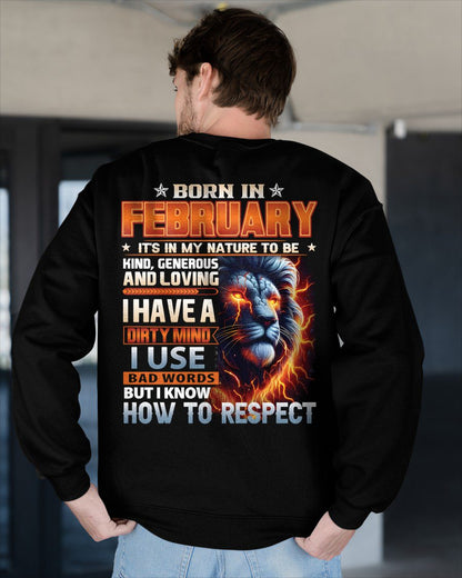 FEBRUARY - DIRTY MIND BUT KNOWS RESPECT - BIRTHDAY T-SHIRT FOR MEN a - NTTD02 (SKU08-84-02)