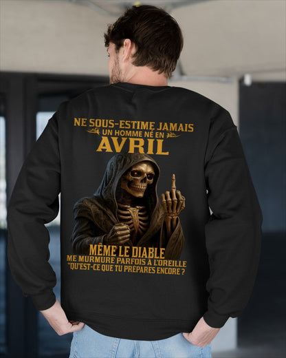 NE SOUS-ESTIME JAMAIS UN HOMME NÉ EN AVRIL Fr04 frNTTD04 male (SKU12-305-04)