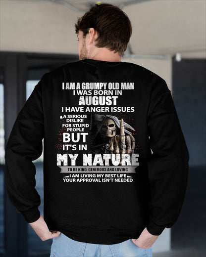 AUGUST -  GRUMPY OLD MAN - BIRTHDAY T-SHIRT FOR MEN - NTTD08 (SKU-GRUMPYM-08)
