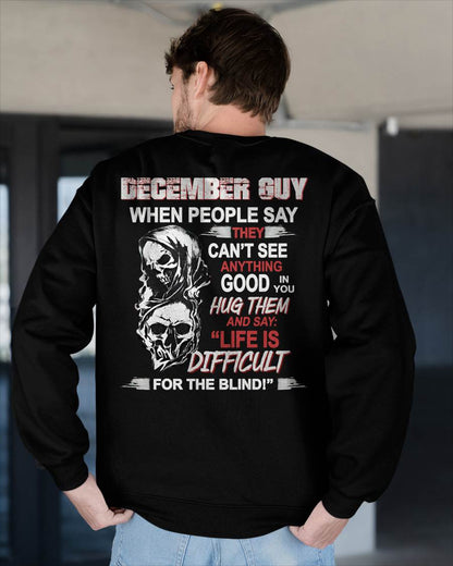 DECEMBER -  HUG THEM AND SAY... - BIRTHDAY T-SHIRT FOR MEN - NTTD12 (SKU12-253-12)