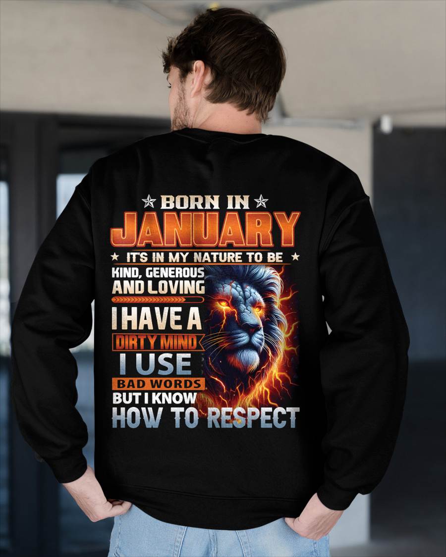JANUARY - DIRTY MIND BUT KNOWS RESPECT - BIRTHDAY T-SHIRT FOR MEN - NTTD01 (SKU08-84-01)
