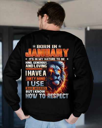 JANUARY - DIRTY MIND BUT KNOWS RESPECT - BIRTHDAY T-SHIRT FOR MEN - NTTD01 (SKU08-84-01)