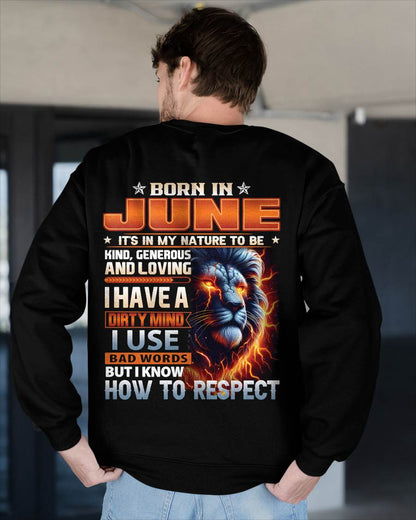 JUNE - DIRTY MIND BUT KNOWS RESPECT - BIRTHDAY T-SHIRT FOR MEN - NTTD06 (SKU08-84-06)