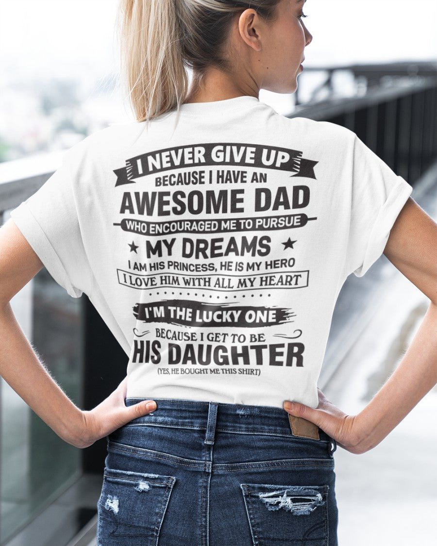 Awesome Dad T-Shirt – Gift for Daughter NTTD00 (SKU08-18-00)