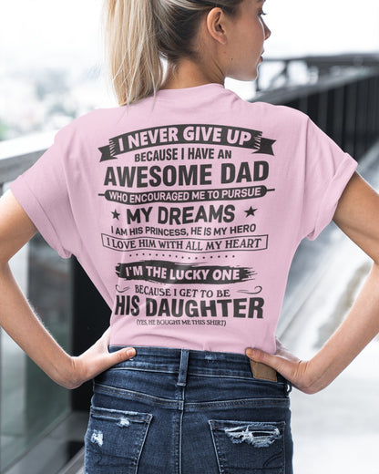 Awesome Dad T-Shirt – Gift for Daughter NTTD00 (SKU08-18-00)