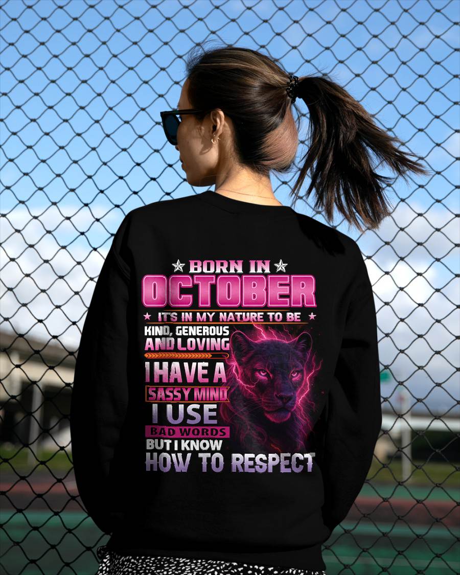 OCTOBER - I HAVE A SASSY MIND - BIRTHDAY GIFT FOR WOMEN - NTTD10 (SKU09-24-10)