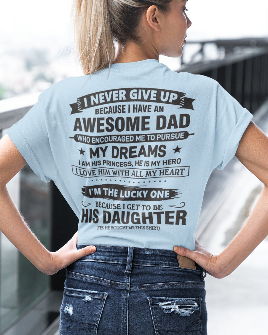 Awesome Dad T-Shirt – Gift for Daughter NTTD00 (SKU08-18-00)